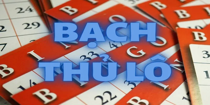 Giới thiệu phương pháp chơi bạch thủ lô hấp dẫn